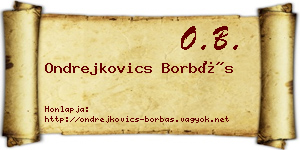 Ondrejkovics Borbás névjegykártya